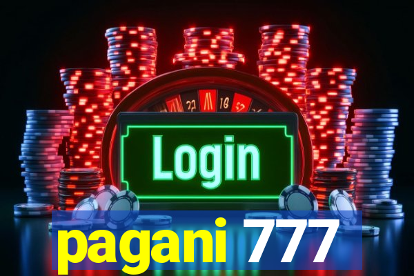 pagani 777